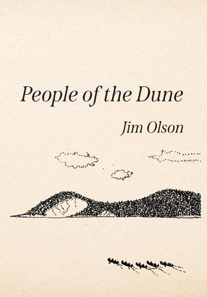 People of the Dune - Jim Olson