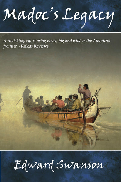 Madoc’s Legacy: The Alvord Rawn Series, Book Two - Edward Swanson