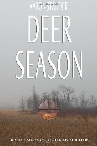 Deer Season - Aaron Stander