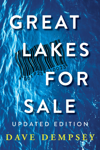 Great Lakes for Sale (Updated Edition) - Dave Dempsey