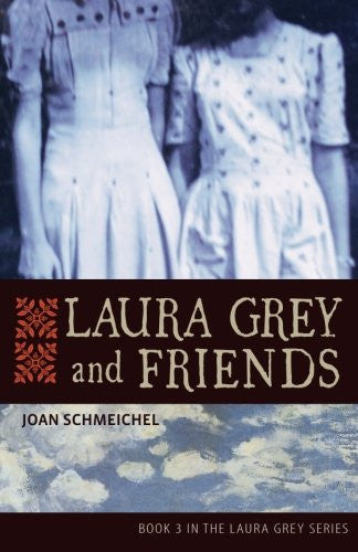 Laura Gray and Friends - Joan Schmeichel