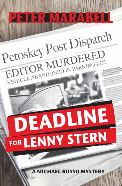 Deadline for Lenny Stern - Peter Marabell