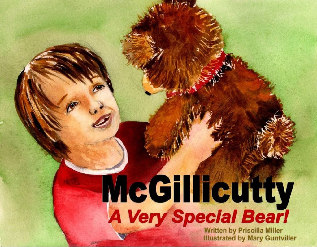 McGillicutty - A Very Special Bear! - Priscilla Miller