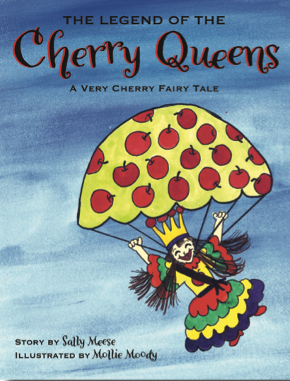 The Legend of the Cherry Queens — Sally Meese and Mollie Moody