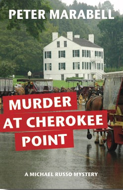Murder at Cherokee Point - Peter Marabell