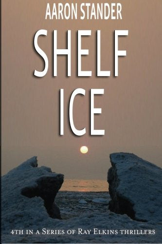 Shelf Ice - Aaron Stander