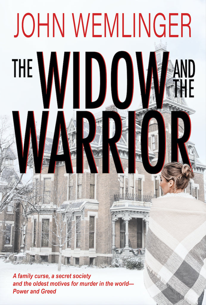 The Widow and the Warrior — John Wemlinger