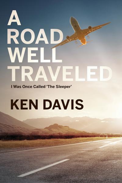 A Road Well Traveled — Ken Davis