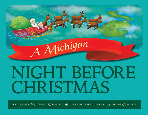A Michigan Night Before Christmas - Norma Lewis